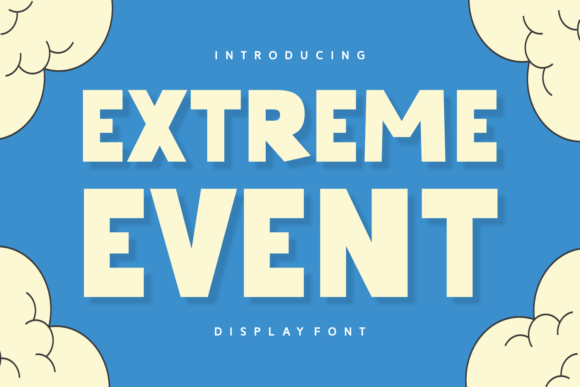Extreme Event: A Hand-Drawn Font for Bold, Playful Designs
