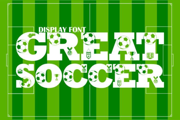 Great Soccer: A Font That Scores Big on Personality