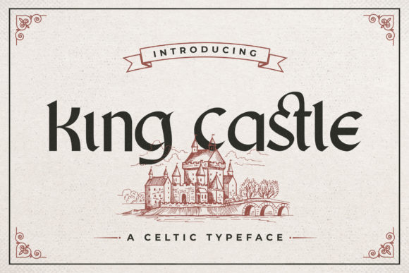 King Castle: A Celtic-Inspired Display Font for Distinctive Projects