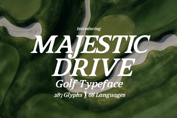 Majestic Drive: A Typeface for the Modern Gentleman's Game