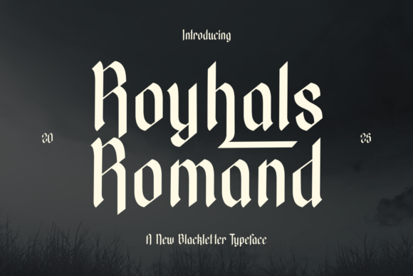Royhals Romand: A Blackletter Typeface for Autumn and Beyond