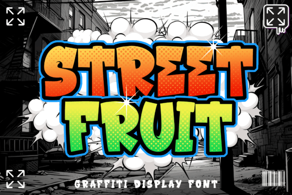 Street Fruit: A Bold Display Font for Modern Design