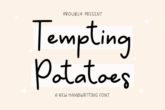 Tempting Potatoes: A Handwritten Font with Authentic Character
